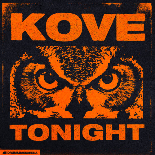 Kove - Tonight