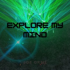 Explore My Mind