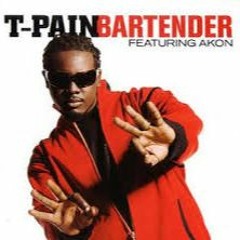 T-Pain - Bartender (Ft. Akon) (Official Audio)