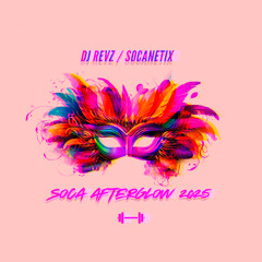 Soca AfterGlow 2025