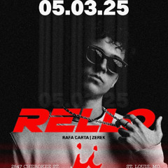 [Opening Set] Rello @ Klub Tschuss in St. Louis, MO 5-3-25