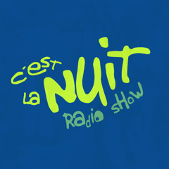 C'est la Nuit #56 - CLN056
