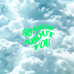 songs about you