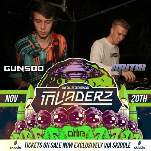 GUNSOO B2B MUTIX - DNB COLLECTIVE X INVADERZ DJ CONTEST ENTRY