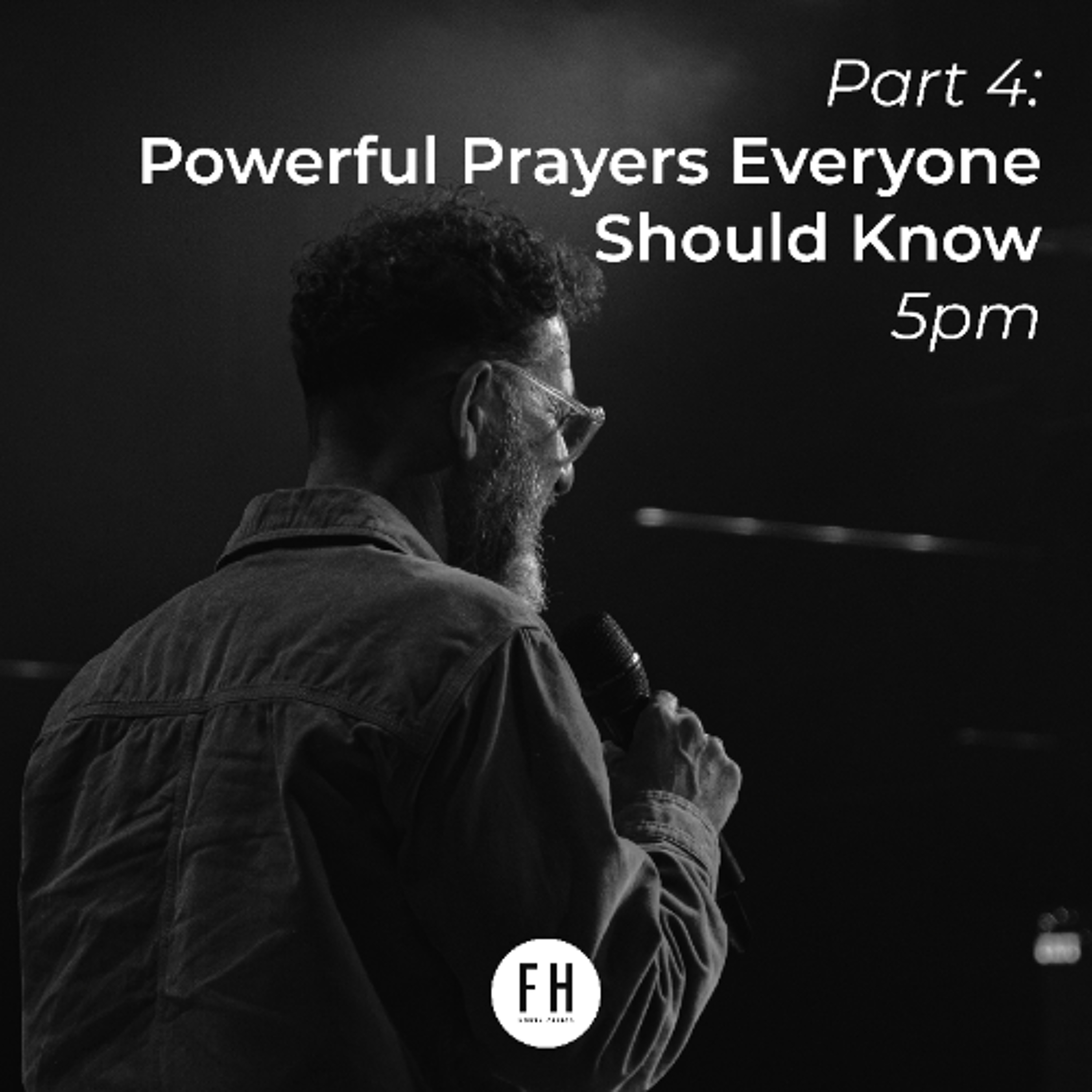 Part 4: Powerful Prayers Everyone Should Know | Ps George Georgiou | Evening Sermon | 17 May 2026