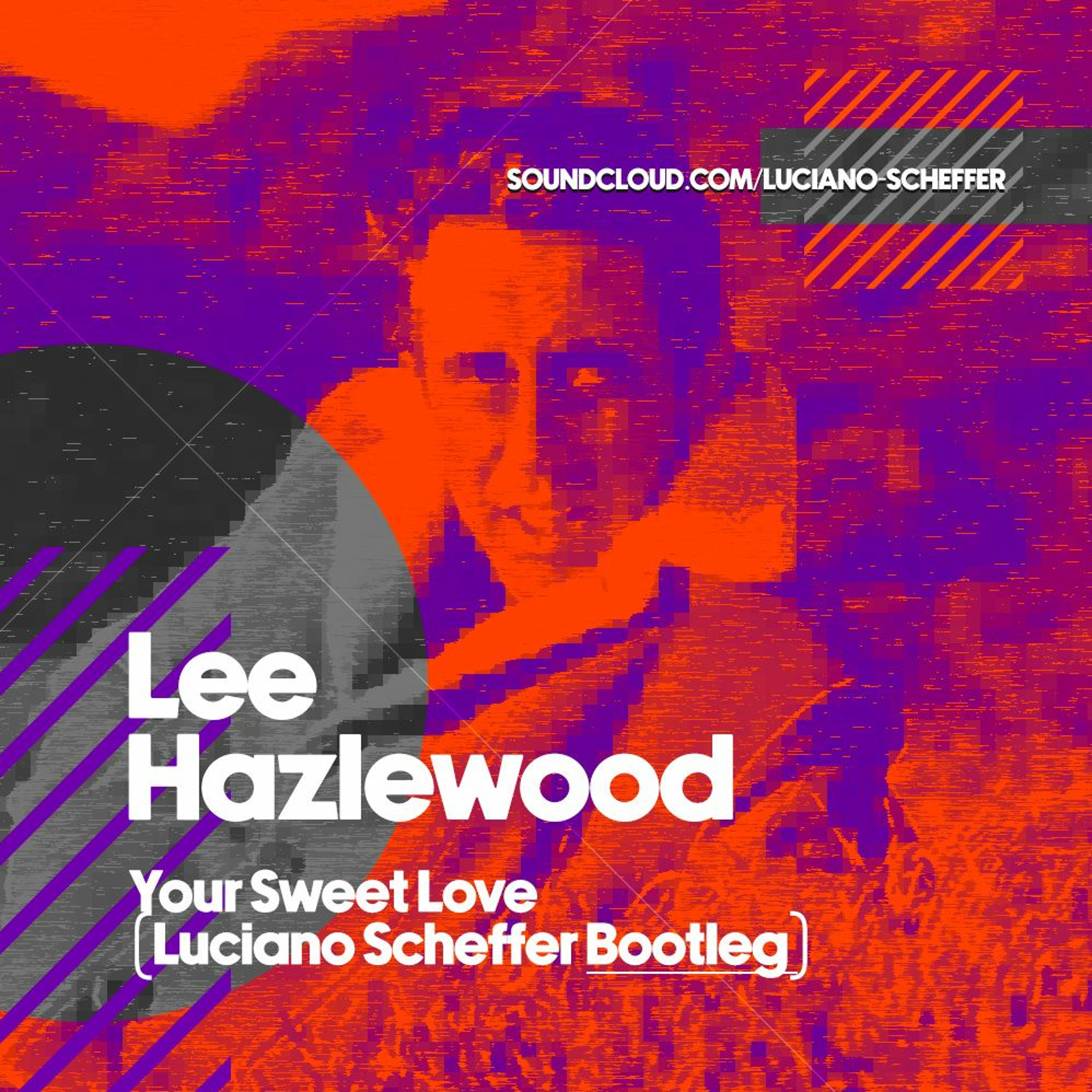 Lee Hazlewood Your Sweet Love (Luciano Scheffer Bootleg Mix) 🎅🏻 My