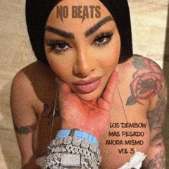 🍑 LOS DEMBOW MAS PEGADO AHORA MISMO 🔥 VOL 3