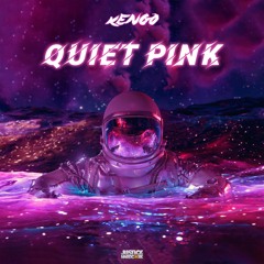 Kengo - Quiet Pink ⚠️OUT NOW⚠️