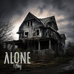 Alone I Play - Home (Instrumental) [Production, Mixing, Mastering]