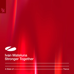 Ivan Mateluna - Stronger Together