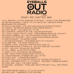 Eyeballs Out Radio 079 [2024 Re-Visited Mix]