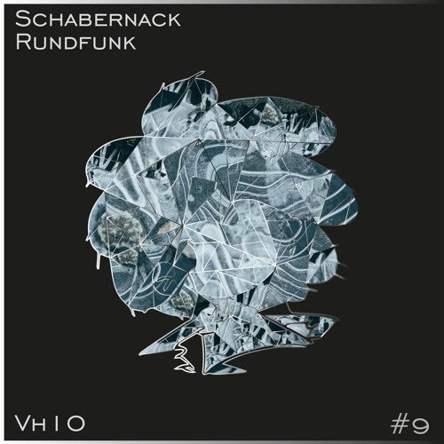 Schabernack Rundfunk #9 - Vh10