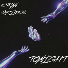 ETHAN GRIMES - TONIGHT (ORIGINAL MIX)