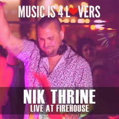 Nik Thrine Live at Sunday is 4 Lovers [2022-03-20 @ FIREHOUSE, San Diego] [MI4L.com]