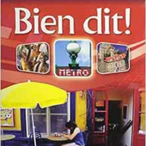 GET EBOOK 🎯 Bien Dit!: Student Edition Level 1 2013 (French Edition) by HOLT MCDOUGA