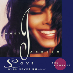 Love Will Never Do (Without You) (Single Version)