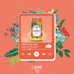 CANE 13 - Heritage Mix - By OXMIGHTY