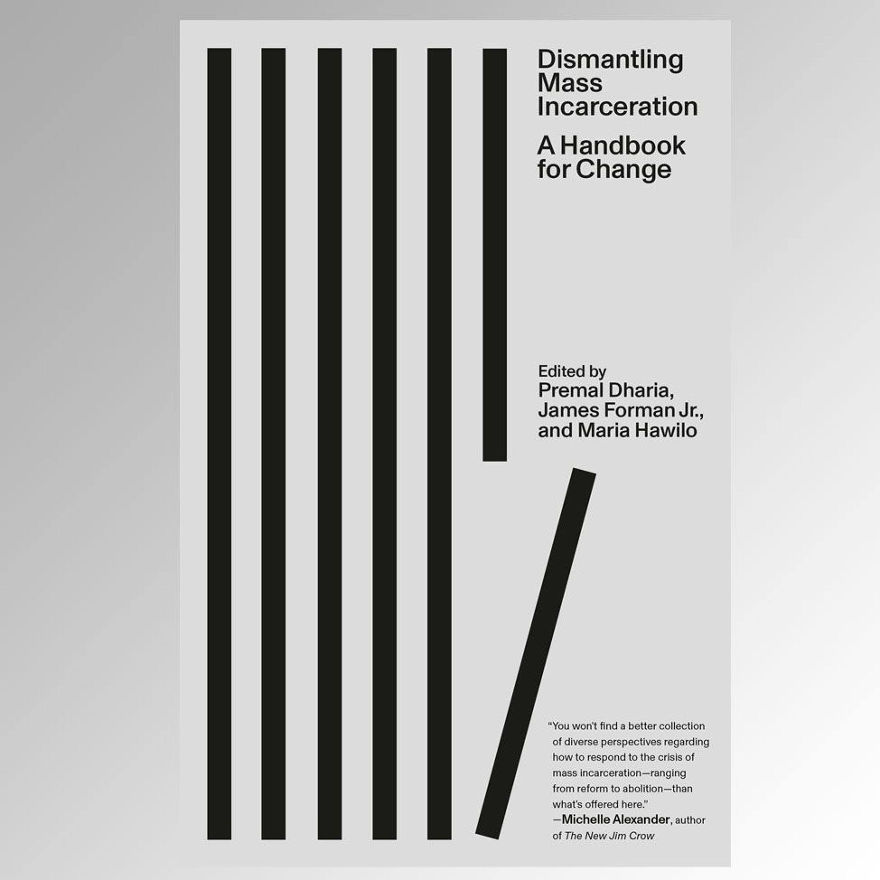 James Forman reads an excerpt from "Dismantling Mass Incarceration" episode artwork