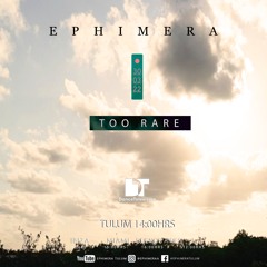 TooRare | Rominimal Tulum Tropical Mix 2022 | By EPHIMERA Tulum ​