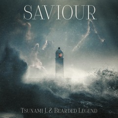Tsunami J. & Bearded Legend - Saviour (Prod. Roosevelt)