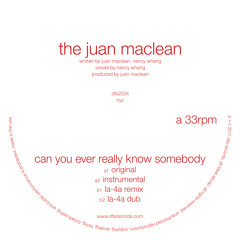 Can You Ever Really Know Somebody (Instrumental)