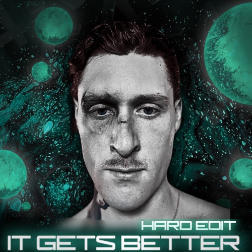 KETTAMA- IT GETS BETTER ( G4-V HARD EDIT) (FREE DL)
