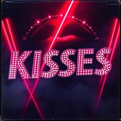 Kisses (Original Deep House Mix)