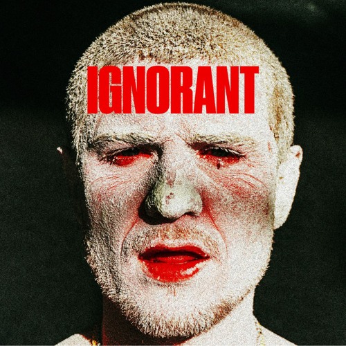 IGNORANT