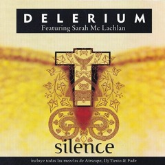Delerium Silence - Andy Newtz Energized Bootleg Remix