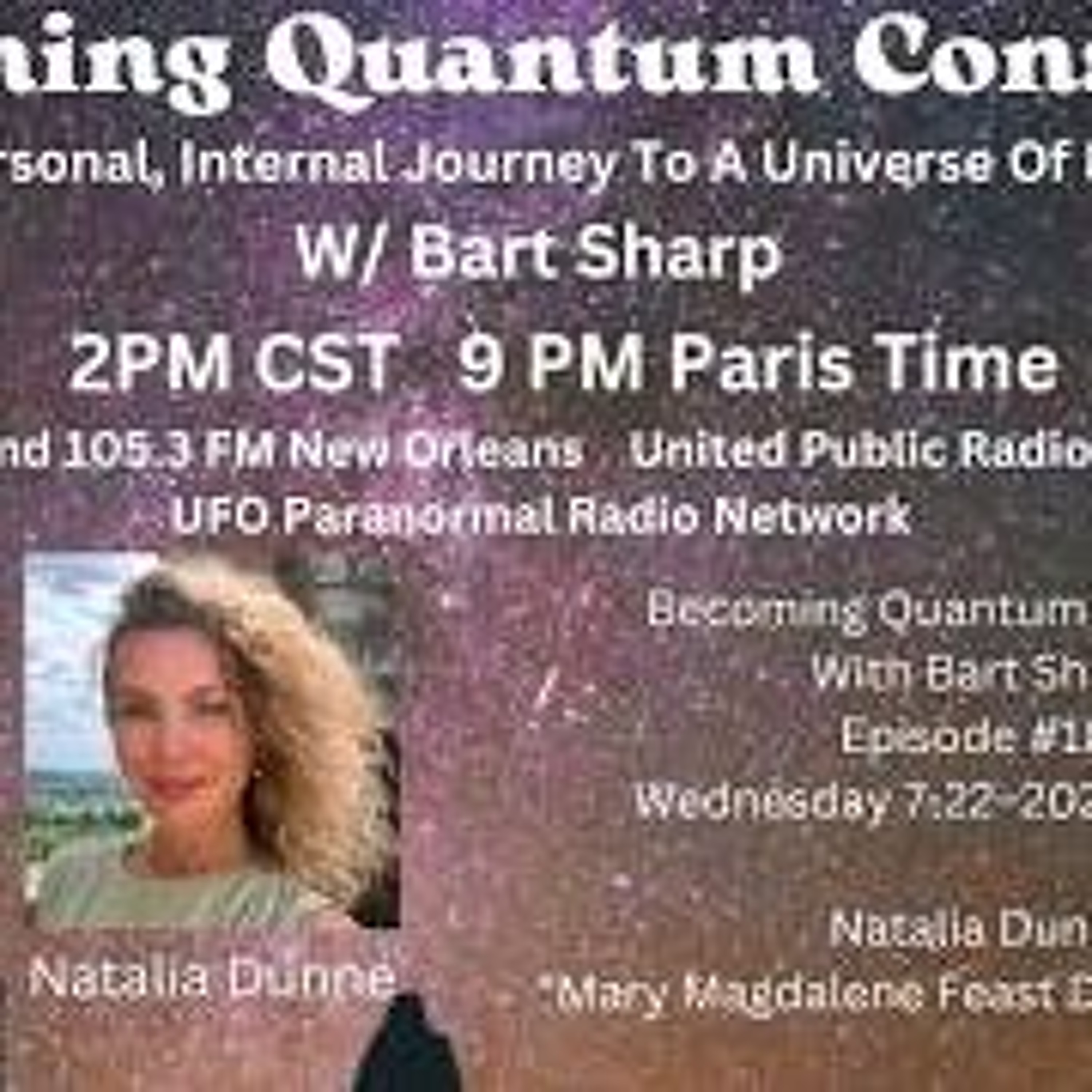 Becoming Quantum Conscious With Bart Sharp Episode _187 Wednesday 7-22_2026 2PM CST episode artwork