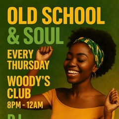 Ol' Skool & Soul @WOODY'S Vol.17 PART 2