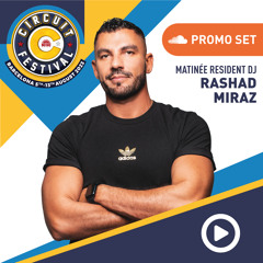 Rashad Miraz - Circuit Festival 2023