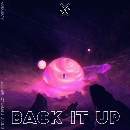 Chariot - Back It Up