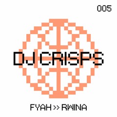 DJ CRISPS - RWINA [ec2a-005]