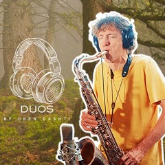 DUOS - Straight no Chaser (Oren Dashti & Kevin James)