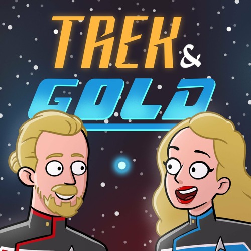 59 - Trek & Gold: Lower Decks - Folgen 1 und 2