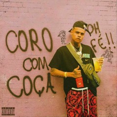 MC Cabelinho - Album Coro Com Coça