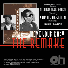 The House Music Anthem (Move Your Body Remake)