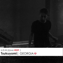 U.D.W.[r]ave #039 | Tsukuyomi | GEORGIA