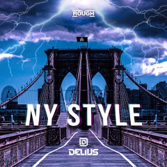 Delius - NY Style (OUT NOW)