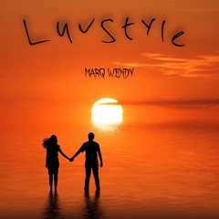 LuvStyle (prod. ICXNICP)