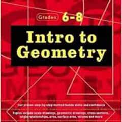 Access EPUB 💏 Kumon Intro to Geometry-Grades 6-8 (Kumon Middle School Math Workbooks