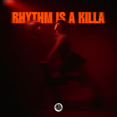 Rhythm is a Killa (feat. Mikeyy)