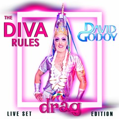 THE DIVA RULES - LIVE SET DRAG EDITION