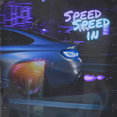 Speedin FT. Jeeno (Prod. IVN)