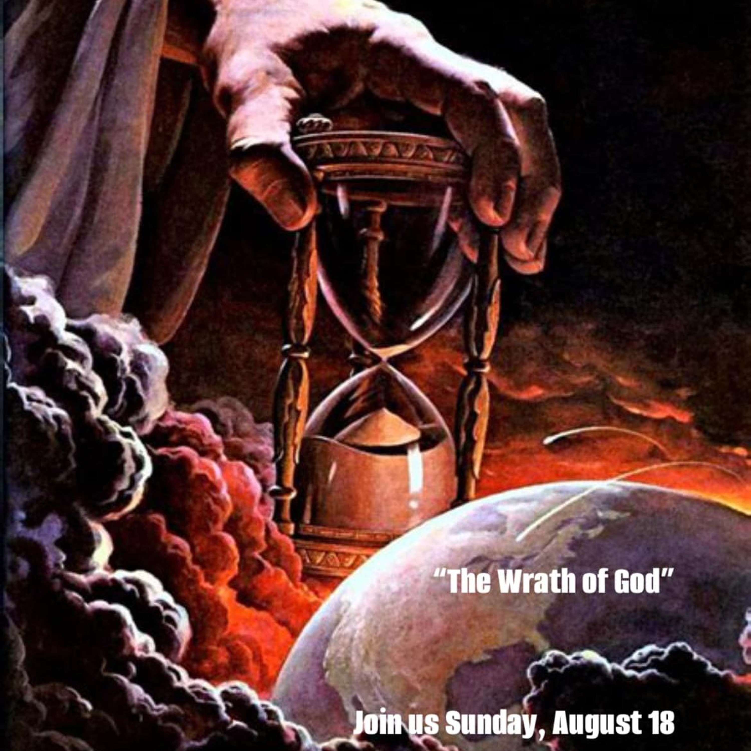 The Wrath Of God (8-18-24) episode artwork