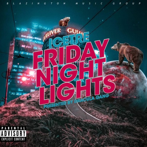 Stream Friday Night Lights | Friday Night Lights EP | 2022 by THE REAL  ICETRE | Listen online for free on SoundCloud