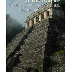 [READ] EBOOK 📧 The Most Famous Cities of the Maya: The History of Chichén Itzá, Tika