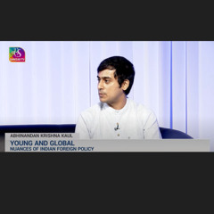 Abhinandan Kaul on India's Youth and Foreign Policy | Excerpts from Sansad TV's Podcast