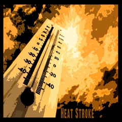 Heat Stroke